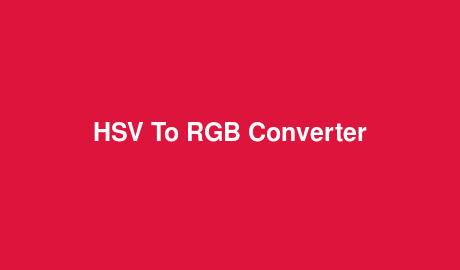 HSV To RGB Converter