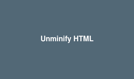 Unminify HTML